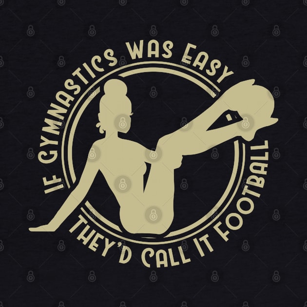 Gymnastic Funny Saying by A-Buddies